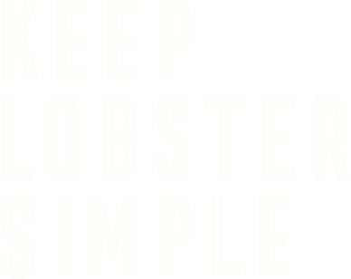 Keep Lobster Simple